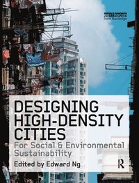 bokomslag Designing High-Density Cities