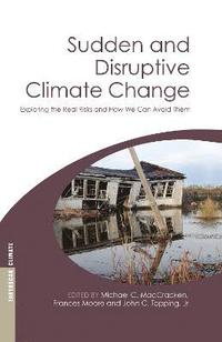 bokomslag Sudden and Disruptive Climate Change