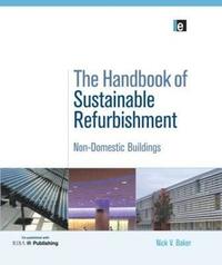 bokomslag The Handbook of Sustainable Refurbishment: Non-Domestic Buildings