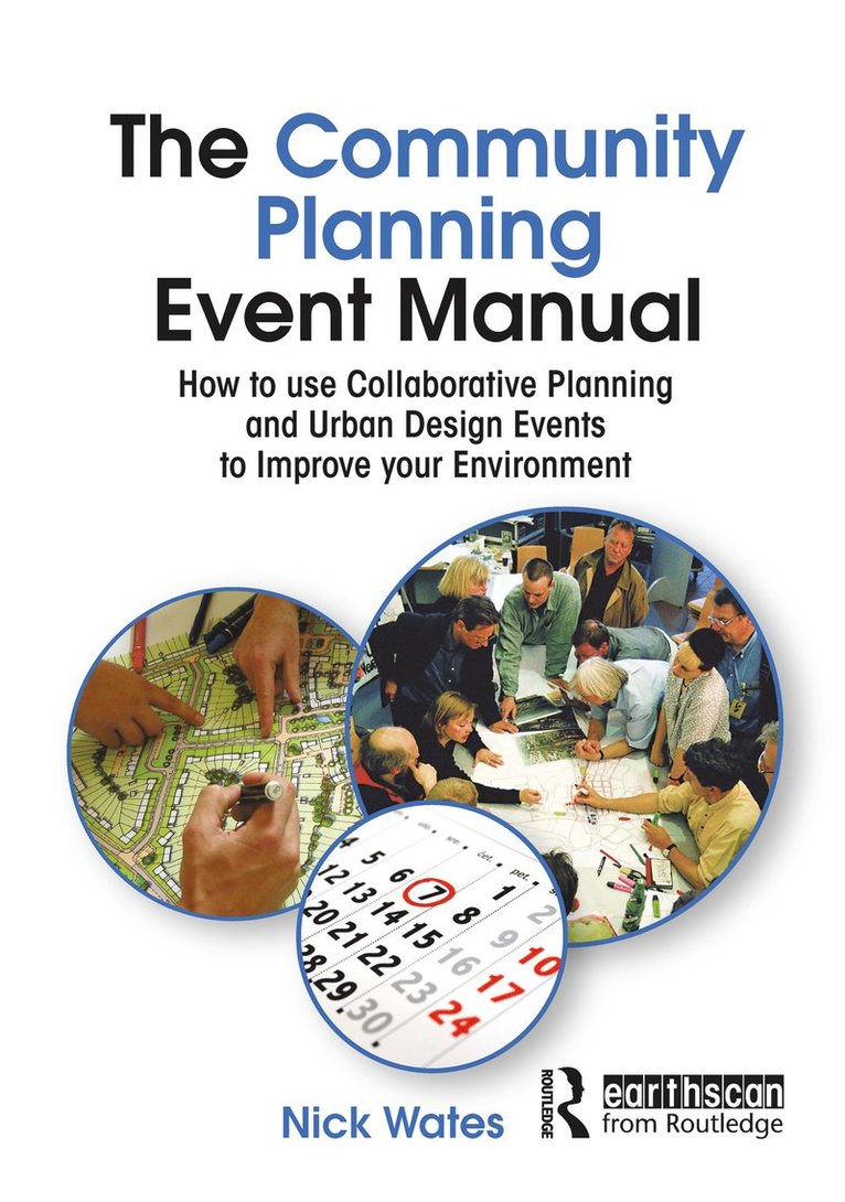 Nick Wates, John Thompson, UK) Wates, Nick (Nick Wates Associates - Community Planning Event Manual, Häftad