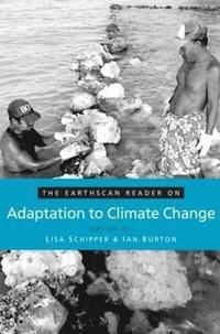 bokomslag Earthscan Reader on Adaptation to Climate Change