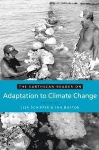 bokomslag The Earthscan Reader on Adaptation to Climate Change