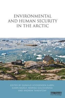 Environmental and Human Security in the Arctic 1