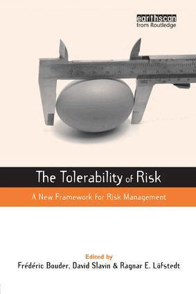 Frederic Bouder, David Slavin, Ragnar E. Lofstedt - Tolerability of Risk, Häftad