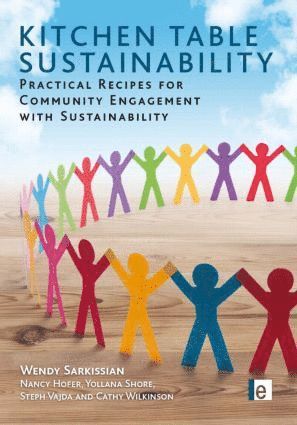 Wendy Sarkissian, with Nancy Hofer, Yollana Shore, Steph Vajda, Cathy Wilkinson, Nancy Hofer - Kitchen Table Sustainability, Häftad
