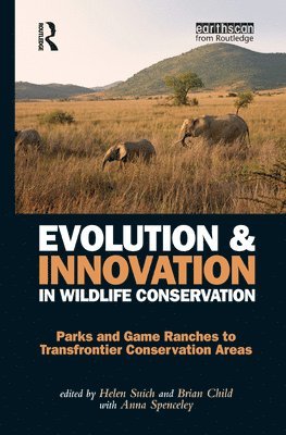Evolution and Innovation in Wildlife Conservation 1
