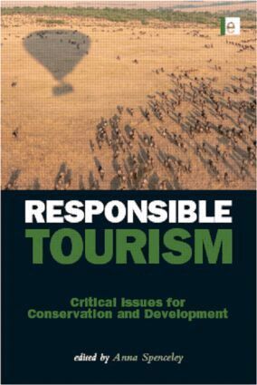 Anna Spenceley, Anna Spenceley - Responsible Tourism, Inbunden