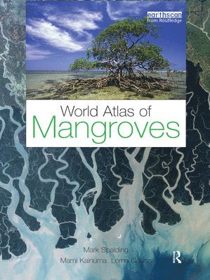 World Atlas of Mangroves 1