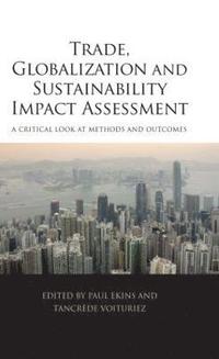 bokomslag Trade, Globalization and Sustainability Impact Assessment