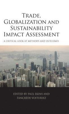 Trade, Globalization and Sustainability Impact Assessment 1