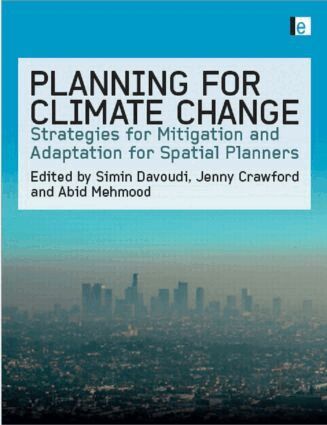 Simin Davoudi, Jenny Crawford, Abid Mehmood - Planning for Climate Change, Inbunden