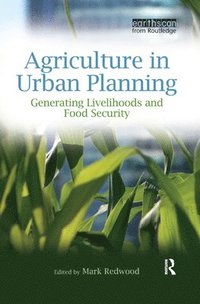 bokomslag Agriculture in Urban Planning
