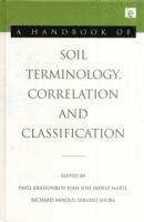 bokomslag A Handbook of Soil Terminology, Correlation and Classification