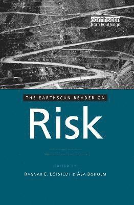 bokomslag The Earthscan Reader on Risk