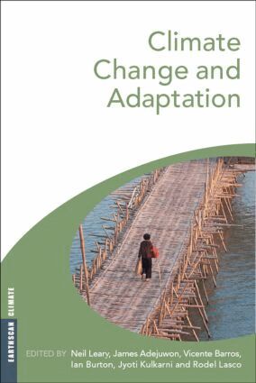 James Adejuwon, Vicente Barros, Ian Burton, Jyoti Kulkarni, Rodel Lasco, Neil Leary - Climate Change and Adaptation, Häftad