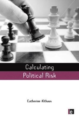 bokomslag Calculating Political Risk