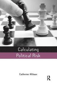 bokomslag Calculating Political Risk