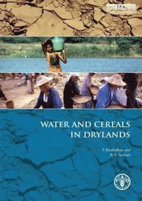Parviz Koohafkan - Water and Cereals in Drylands, Häftad