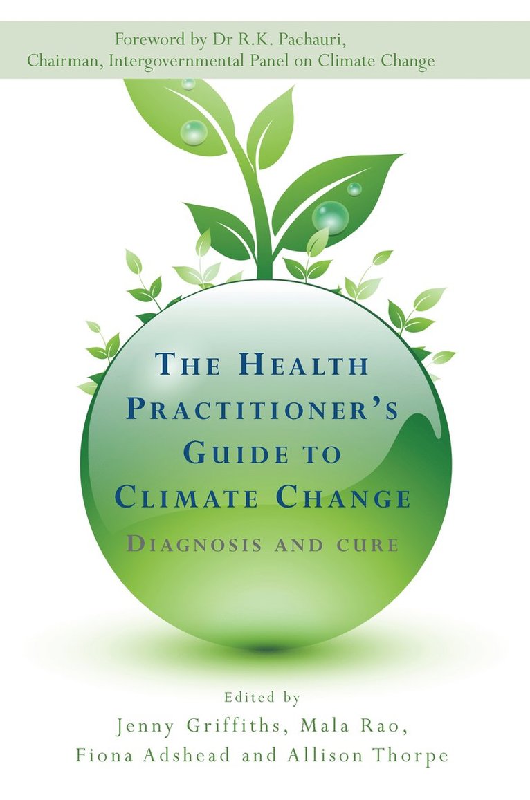 Health Practitioner's Guide to Climate Change