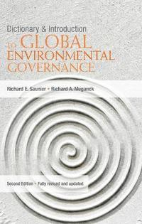 bokomslag Dictionary and Introduction to Global Environmental Governance