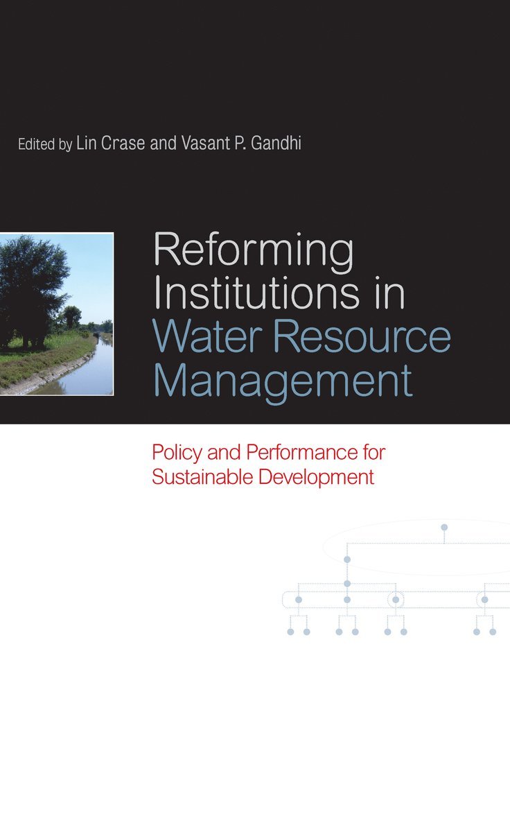 Reforming Institutions in Water Resource Management