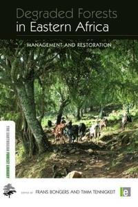 bokomslag Degraded Forests in Eastern Africa
