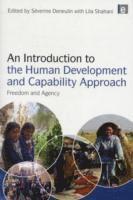 Severine Deneulin, Lila Shahani - Introduction to the Human Development and Capability Approach, Häftad