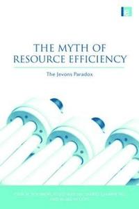 bokomslag The Myth of Resource Efficiency