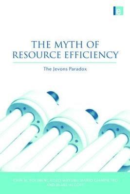 The Myth of Resource Efficiency 1