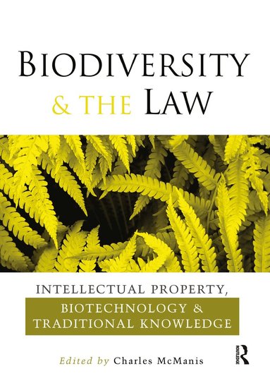 Charles R. McManis, Charles R. McManis - Biodiversity and the Law, Häftad