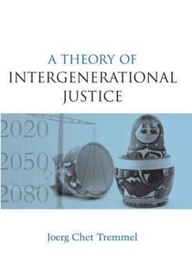 bokomslag A Theory of Intergenerational Justice