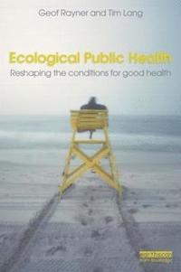 bokomslag Ecological Public Health
