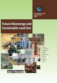 bokomslag Future Bioenergy and Sustainable Land Use