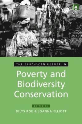 Earthscan Reader in Poverty and Biodiversity Conservation