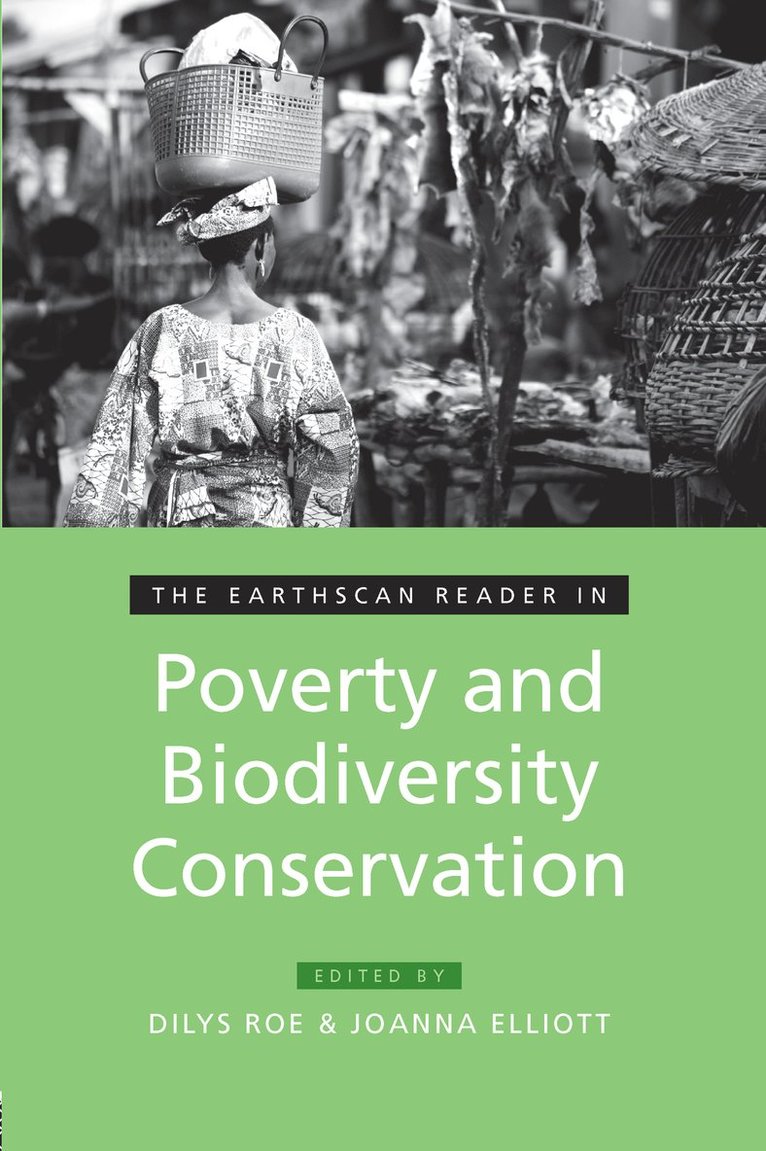 The Earthscan Reader in Poverty and Biodiversity Conservation 1