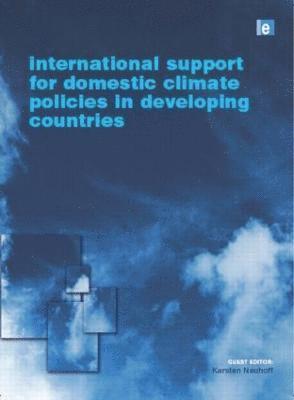 Karstan Neuhoff, Karstan Neuhoff - International Support for Domestic Climate Policies in Developing Countries, Inbunden