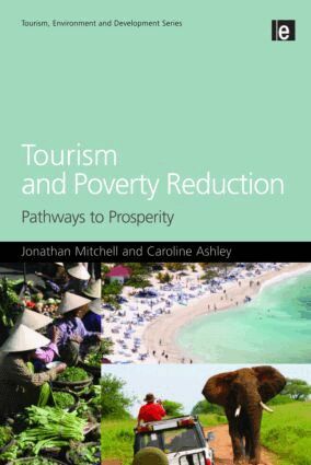 Caroline Ashley, Jonathan Mitchell - Tourism and Poverty Reduction, Häftad