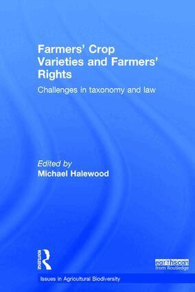 Michael Halewood - Farmers' Crop Varieties and Farmers' Rights, Inbunden
