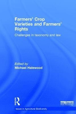 Farmers' Crop Varieties and Farmers' Rights 1