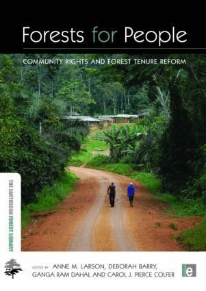 Anne M Larson, Deborah Barry, Ganga Ram Dahal, Anne M. Larson, Deborah Barry, Ganga Ram Dahal, Carol Jean Pierce Colfer - Forests for People, Häftad