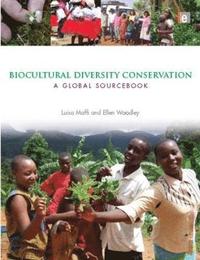 bokomslag Biocultural Diversity Conservation