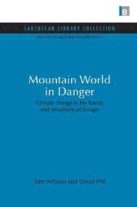 bokomslag Mountain World in Danger
