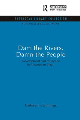 Dam the Rivers, Damn the People 1