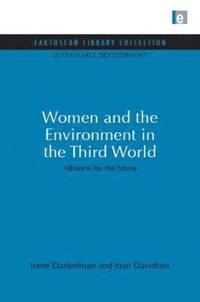 bokomslag Women and the Environment in the Third World