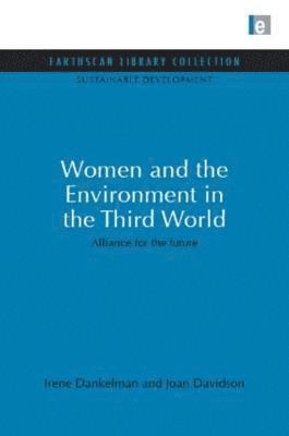 Women and the Environment in the Third World 1