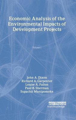 bokomslag Economic Analysis of the Environmental Impacts of Development Projects