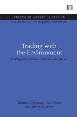 Trading with the Environment 1