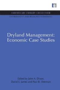 bokomslag Dryland Management: Economic Case Studies