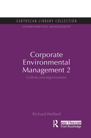 Richard Welford - Corporate Environmental Management 2, Inbunden