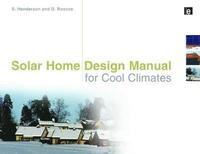 bokomslag Solar Home Design Manual for Cool Climates